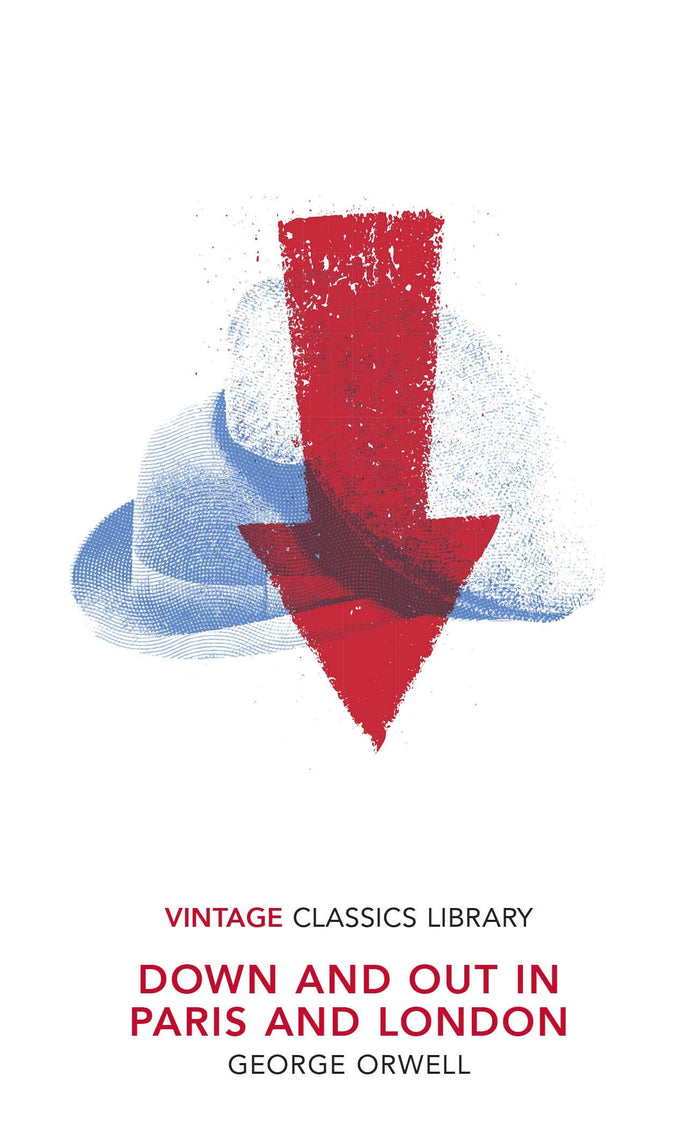 Down and Out in Paris and London by George Orwell - Paperback cover