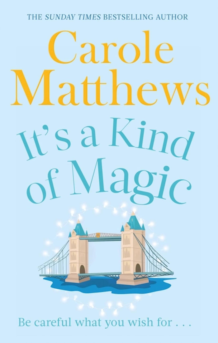 It's a Kind of Magic by Carole Matthews - Paperback cover