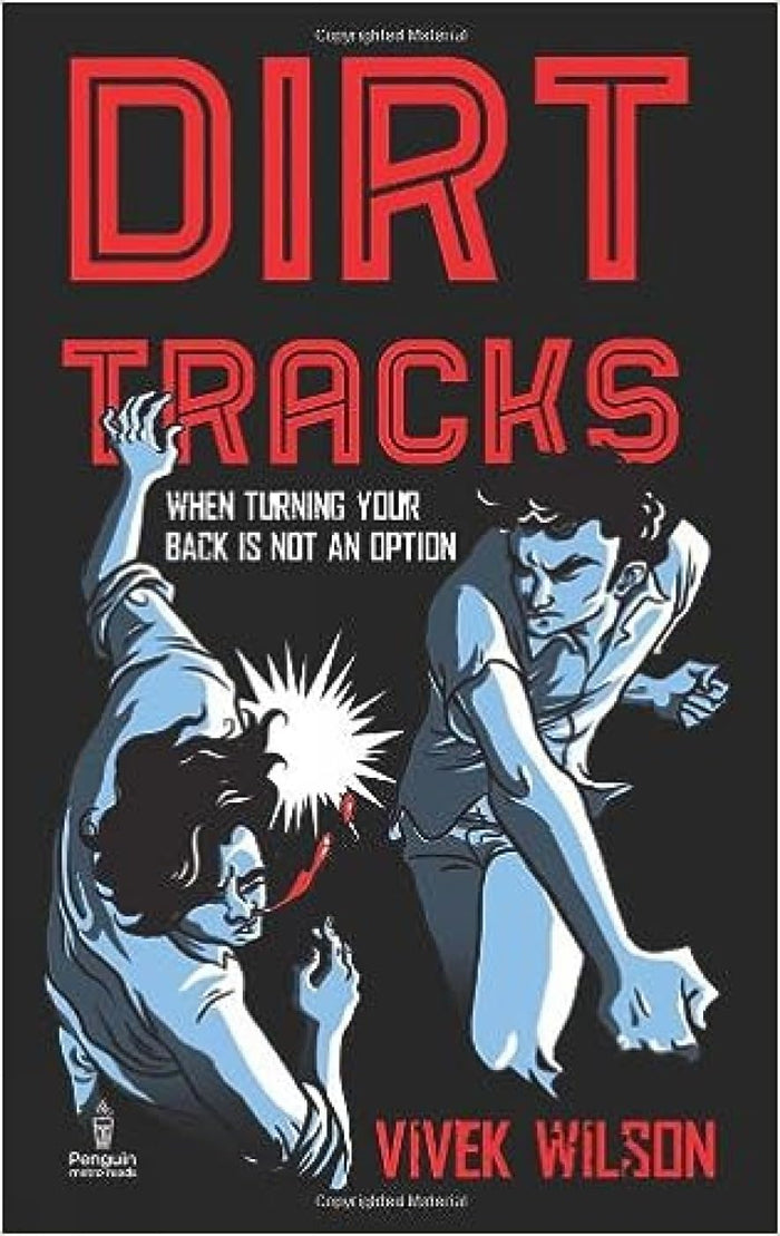 Dirt Tracks by Vivek Wilson - Paperback cover