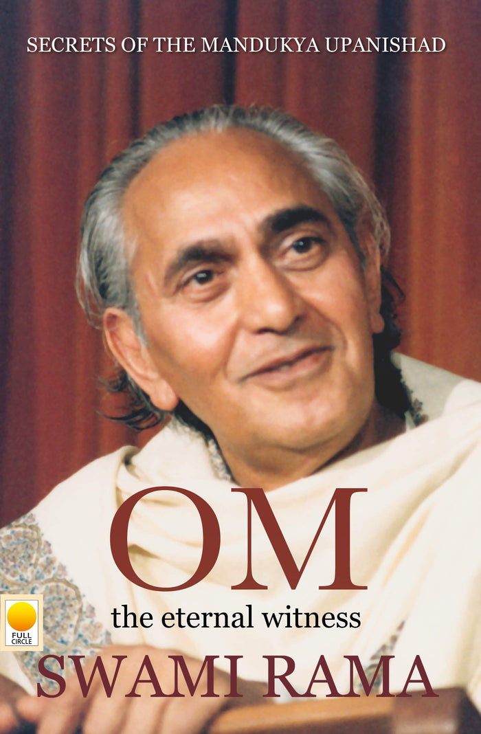 Om: The Eternal Witness by Swami Rama - Paperback cover