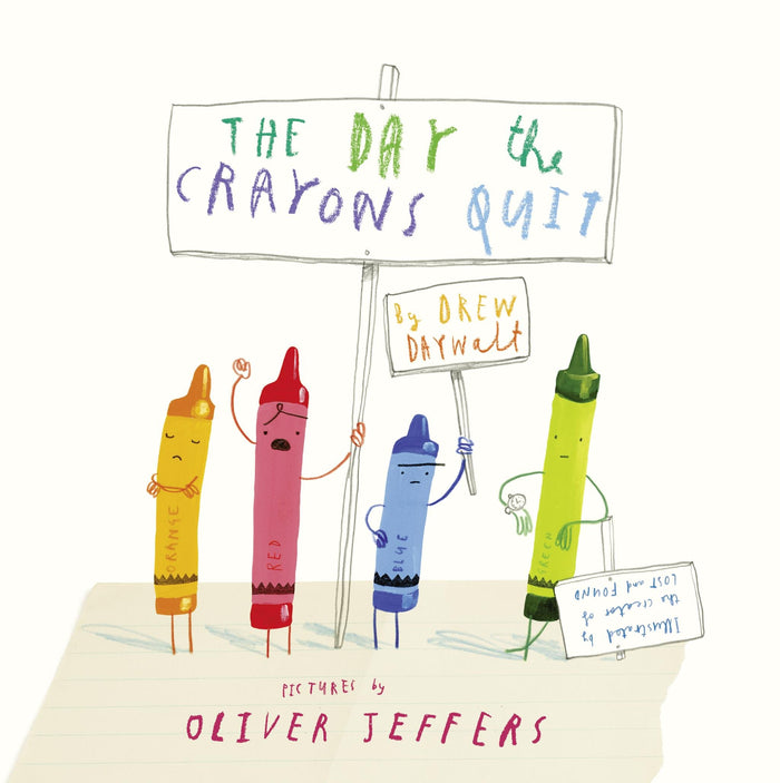 The Day The Crayons Quit by Drew Daywalt - Paperback cover