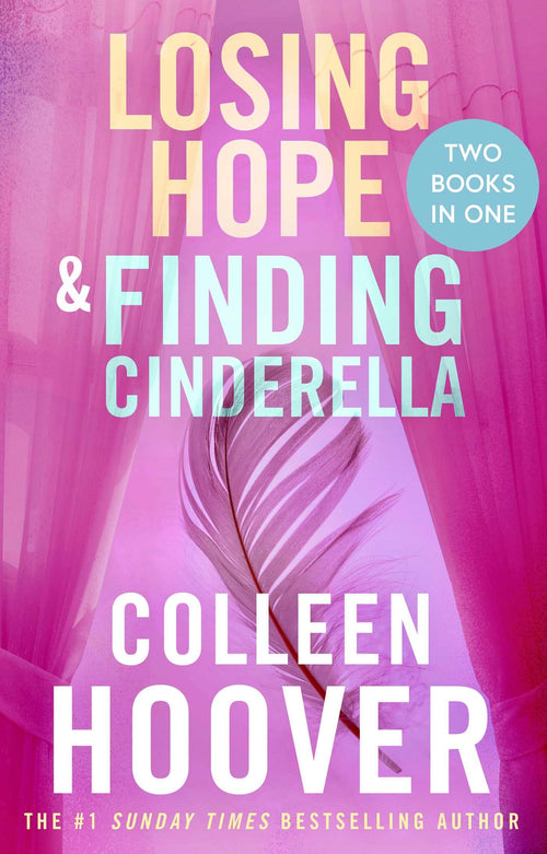 Simon Schuster Losing Hope Finding Cinderella Bind-up. by Colleen Hoover - Paperback cover