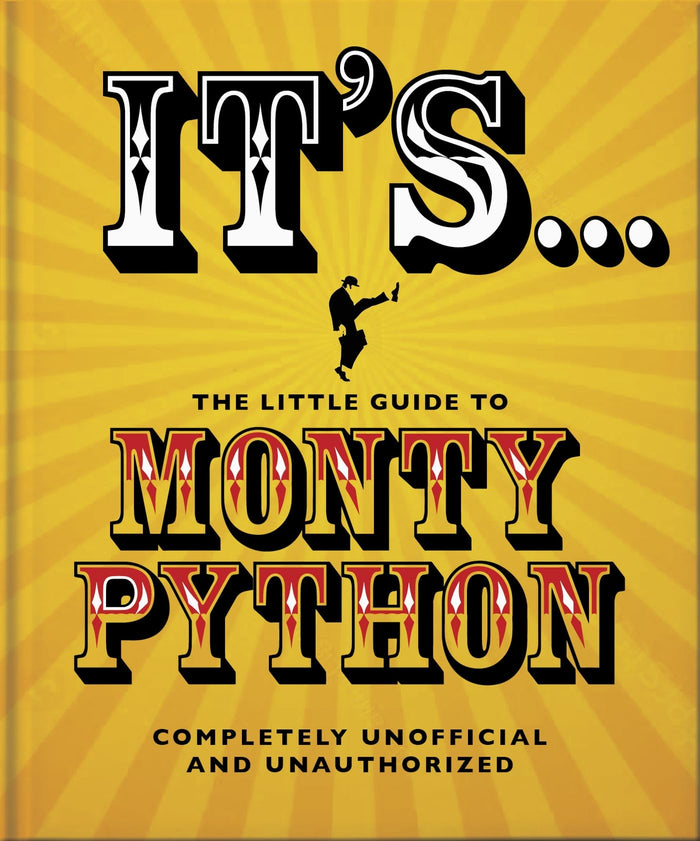 It's... The Little Guide to Monty Python (The Little Books of Film & TV, 14) by OH - Hardcover cover