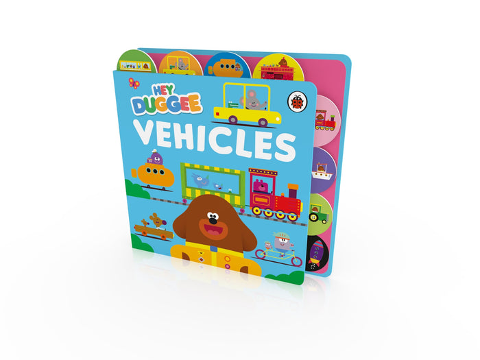 BBC Childrens Books Hey Duggee Vehicles Tabbed Board Book. by Hey Duggee - Board Book cover
