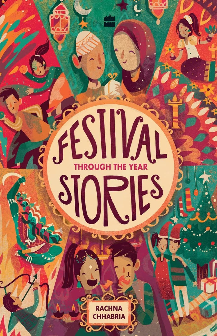 Festival Stories: Through the Year by Rachna Chhabria - Paperback cover