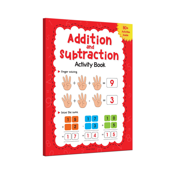 Addition and Subtraction Activity Book For Children - 80+ Activities Inside by Wonder House Books - Paperback cover