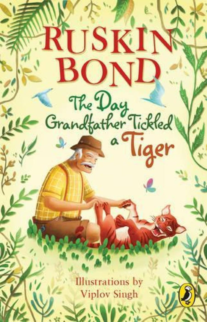 The Day Grandfather Tickled a Tiger by Ruskin Bond - Paperback cover