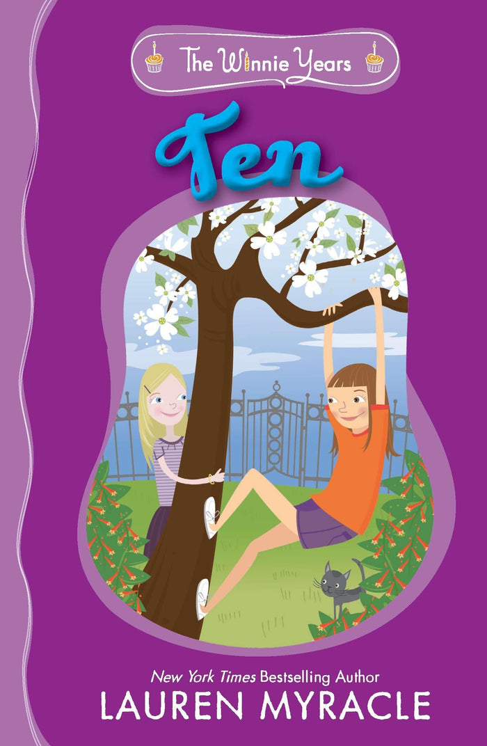 Ten (The Winnie Years) by Lauren Myracle - Paperback cover