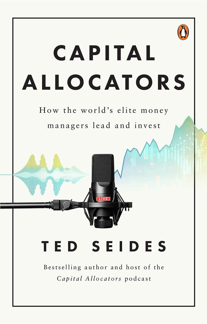Front cover of the book 'Capital Allocators' by Seides, Ted.