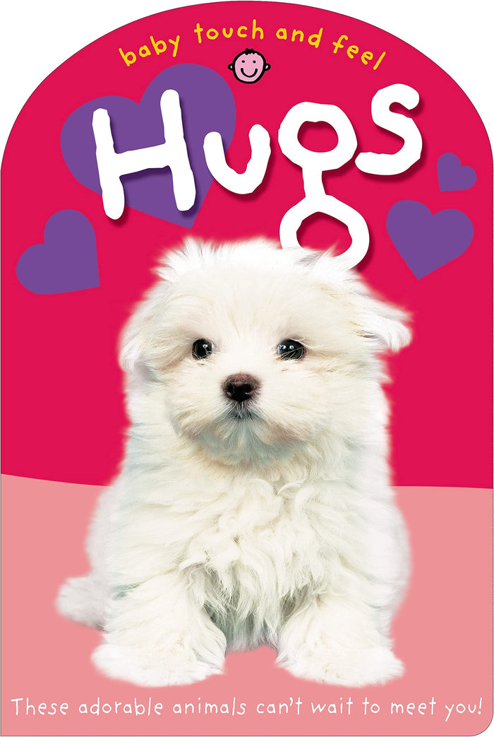 Baby Touch and Feel: Hugs by Roger Priddy - Board Book cover