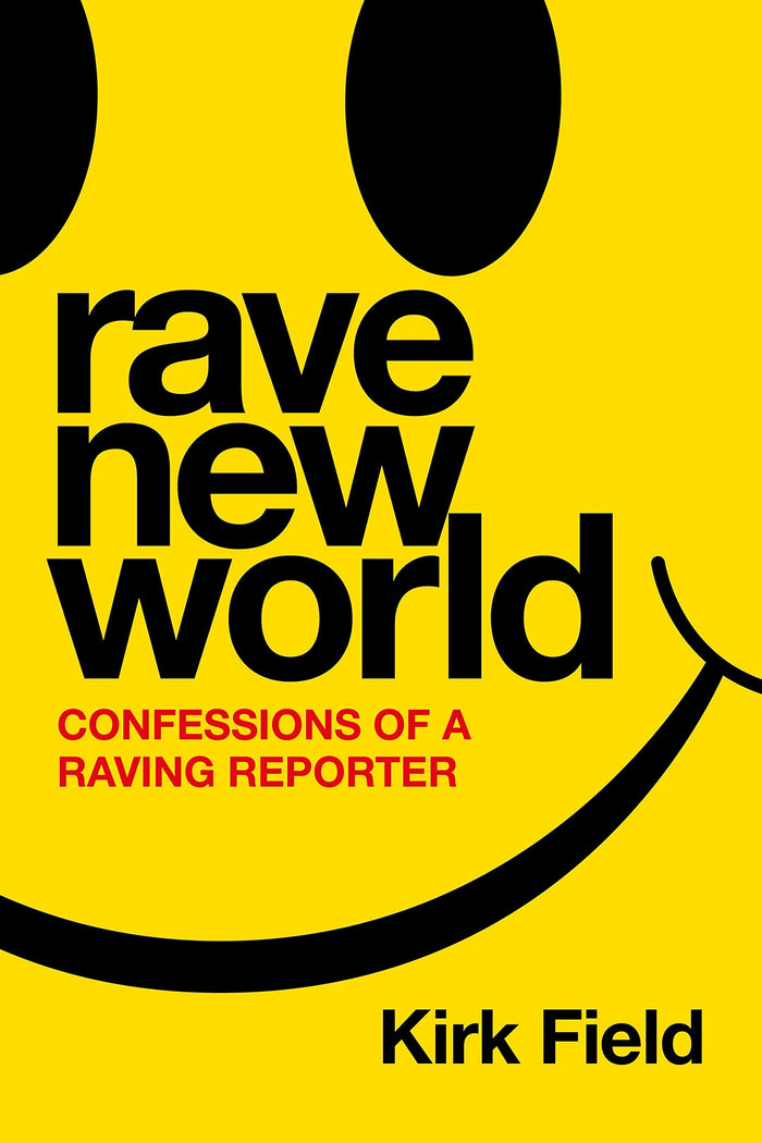 Rave New World by Kirk Field - Paperback cover