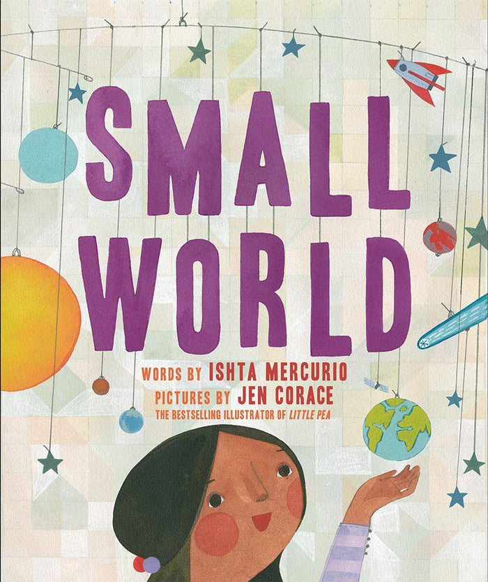 Small World: A Picture Book by Ishta Mercurio - Hardcover cover