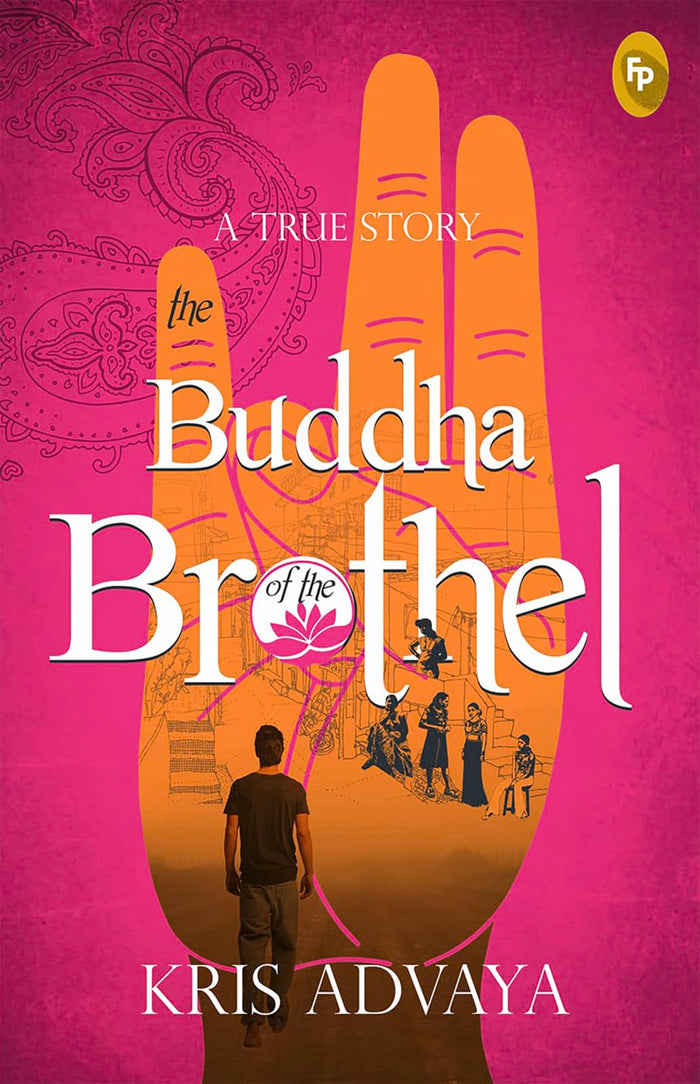 The Buddha of the Brothel by Kris Advaya - Paperback cover