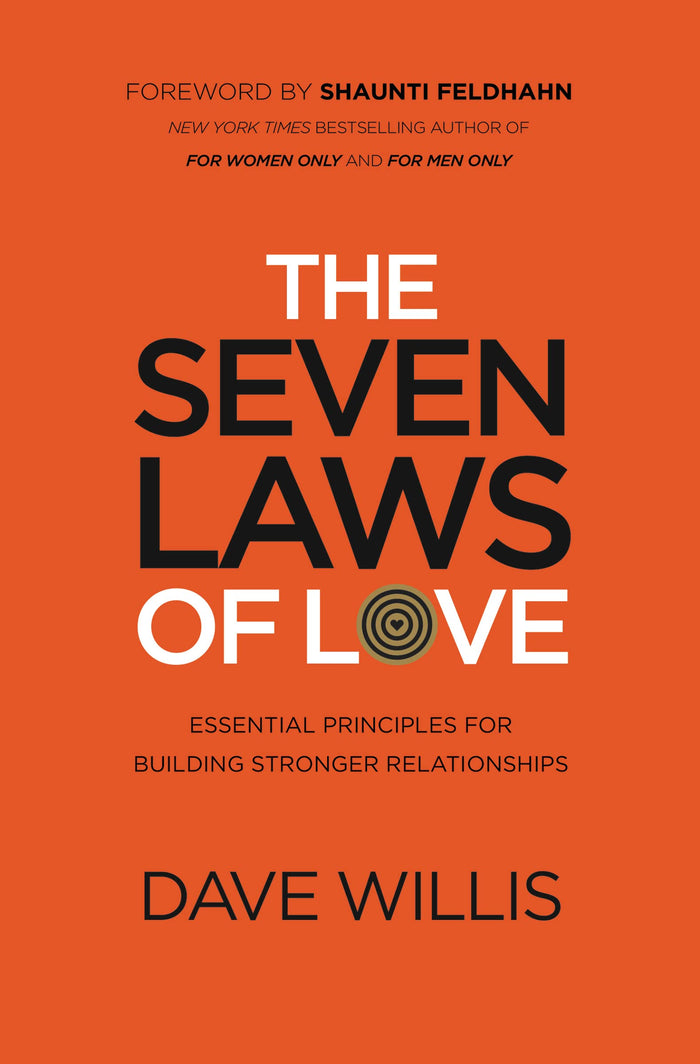 The Seven Laws of Love: Essential Principles for Building Stronger Relationships by Dave Willis - Paperback cover