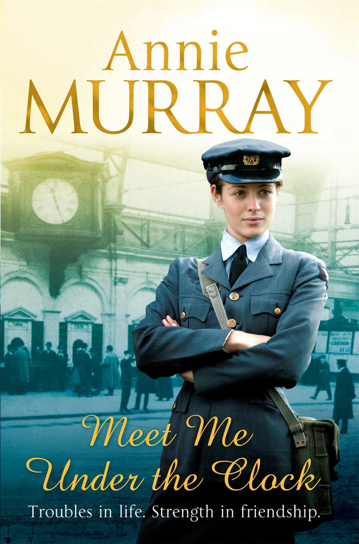Meet Me Under the Clock by Annie Murray - Paperback cover