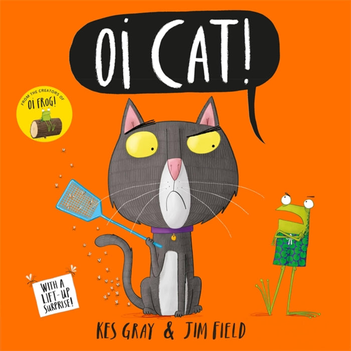 Oi Cat! (Oi Frog and Friends) by Kes Gray - Paperback cover