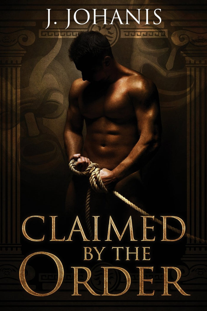 Claimed by the Order (S-Gods) by J. Johanis - Paperback cover