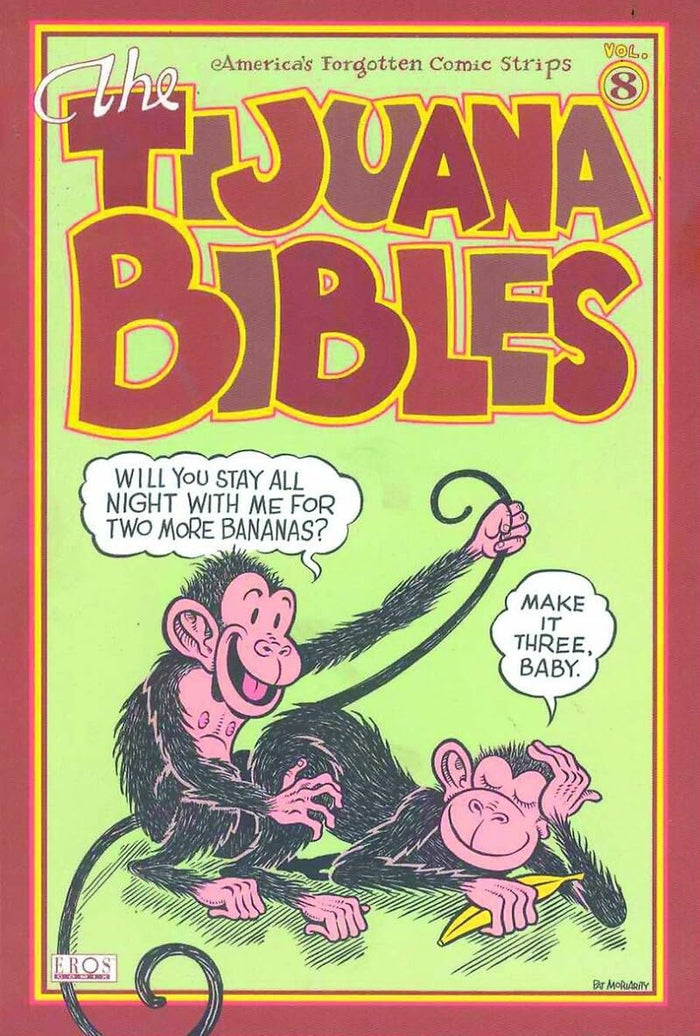 Tijuana Bibles Volume 8 by Michael Dowers - Paperback cover