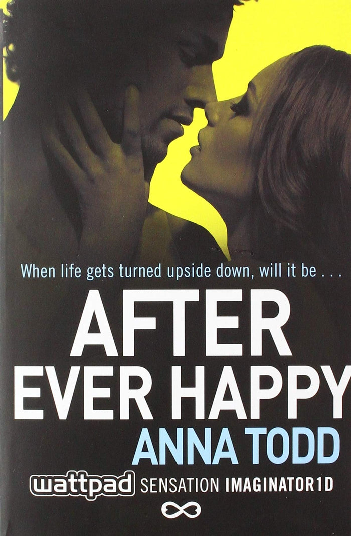 After Ever Happy (The After Series) by Anna Todd - Paperback cover