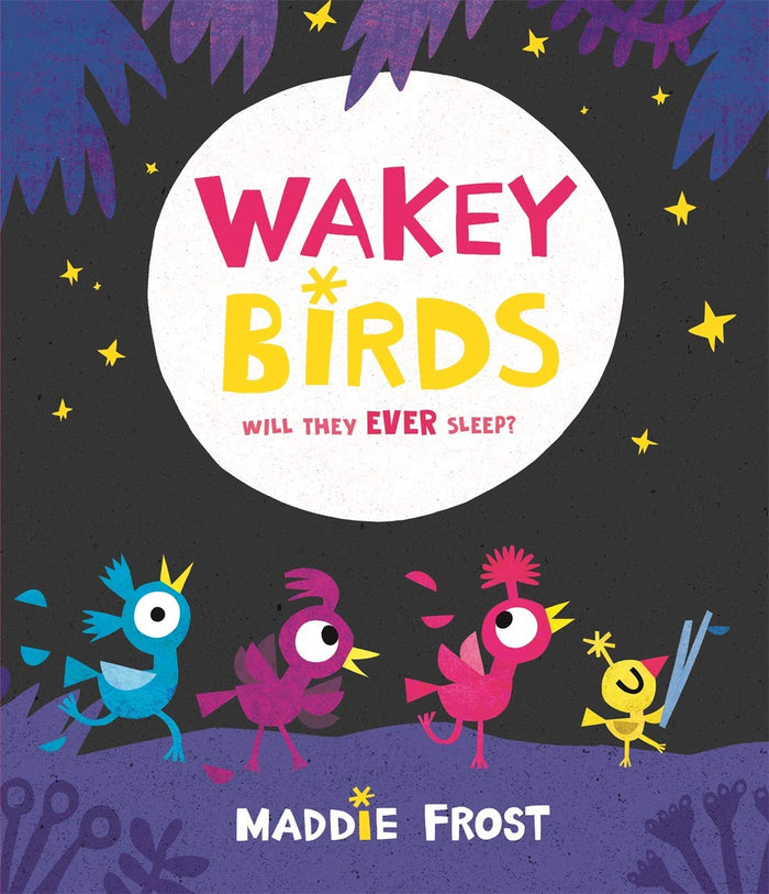Wakey Birds by Maddie Frost - Paperback cover