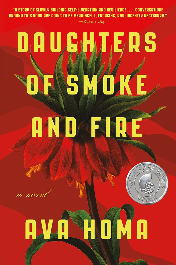 Daughters of Smoke and Fire: A Novel by Ava Homa - Paperback cover