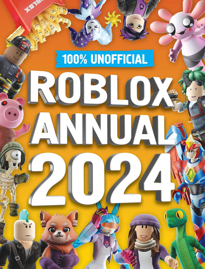 100% Unofficial Roblox Annual 2024 - Hardcover cover