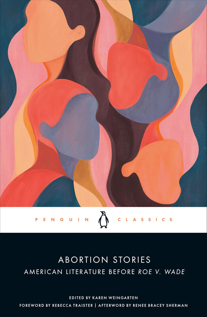 Abortion Stories: American Literature Before Roe v. Wade - Paperback cover