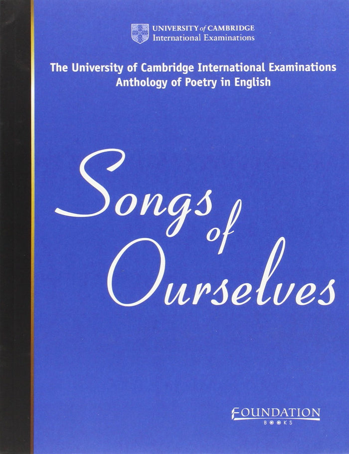 Songs Of Ourselves (Cambridge International Examinations) by University of Cambridge - Paperback cover