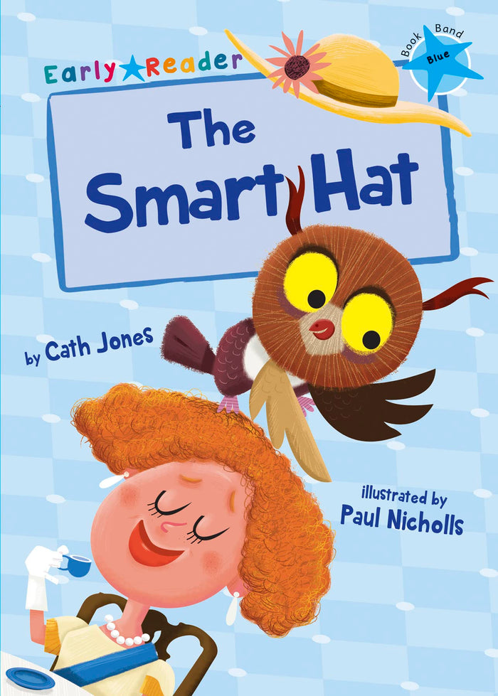 The Smart Hat (Early Reader) by Cath Jones - Paperback cover