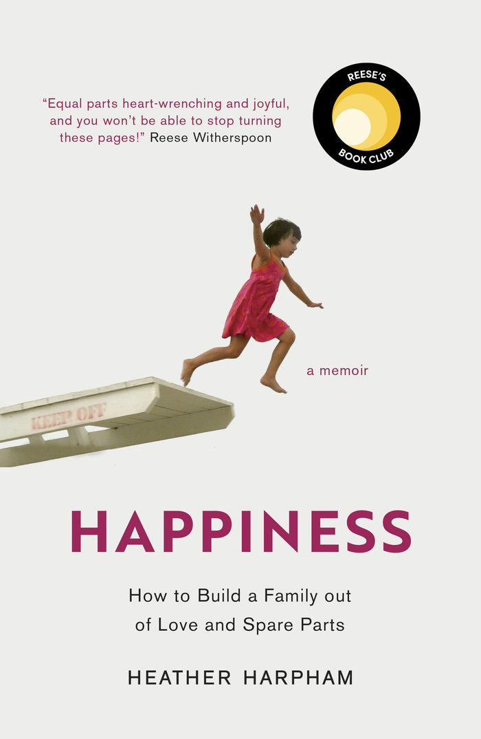 Happiness: The Crooked Little Road to Semi-Ever After by Heather Harpham - Paperback cover