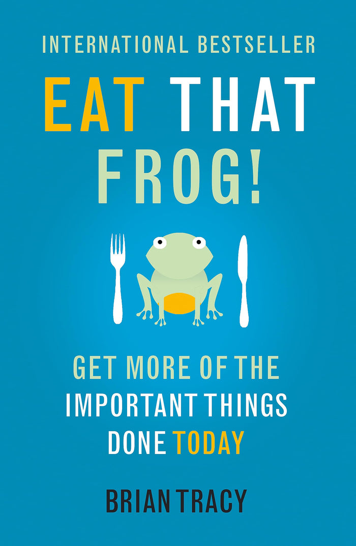 Eat That Frog by Brian Tracy - Paperback cover