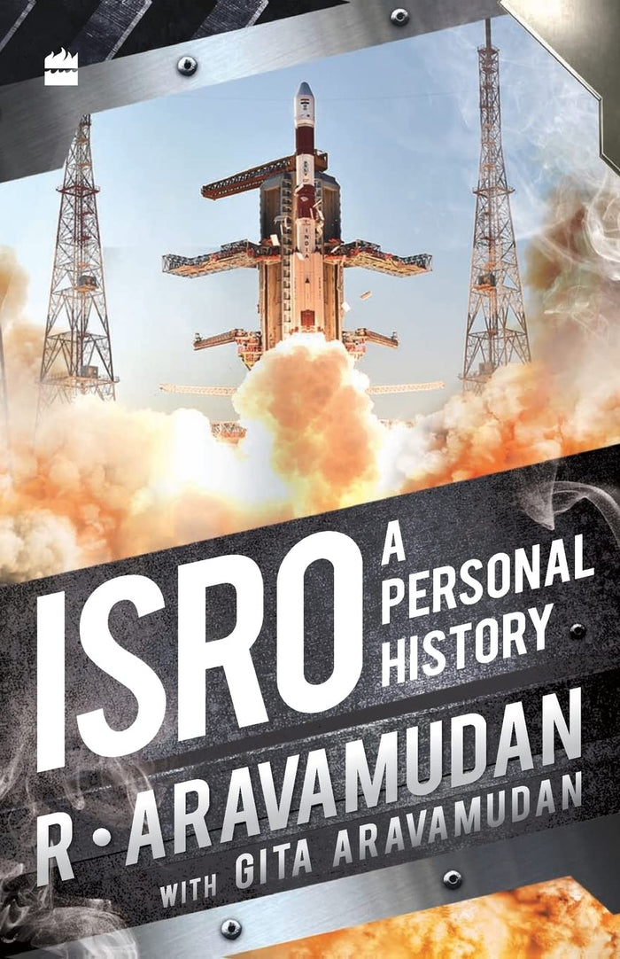 ISRO: A Personal History by Gita Aravamudan - Paperback cover
