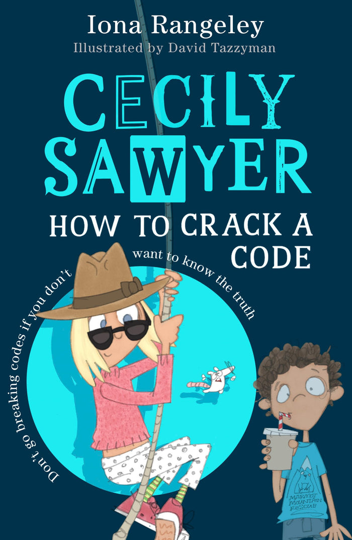 Cecily Sawyer: How to Crack a Code by Iona Rangeley - Paperback cover