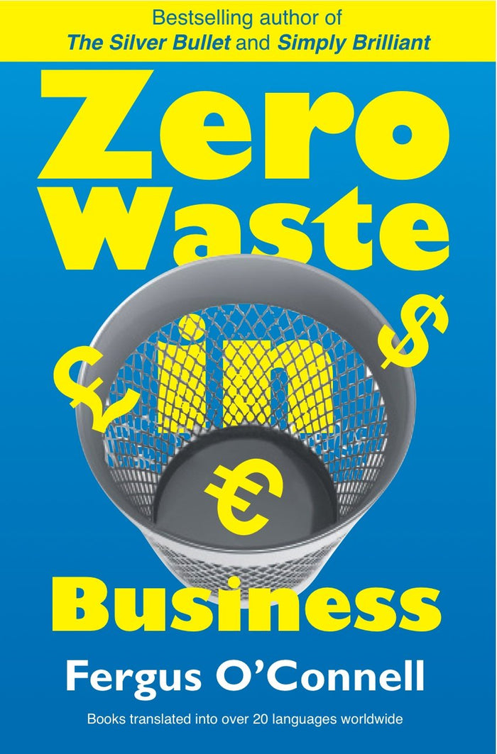 Zero Waste in Business by Fergus O'Connell - Paperback cover