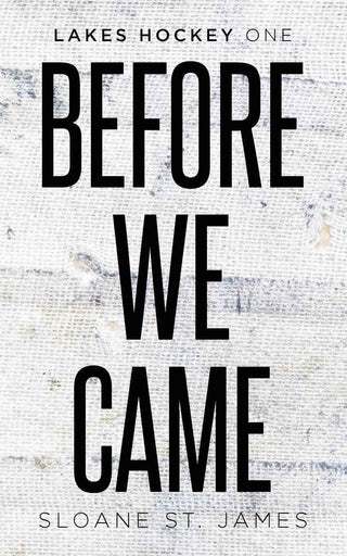 (Alternate cover) Before We Came PaperbackÐ  by Sloane St James