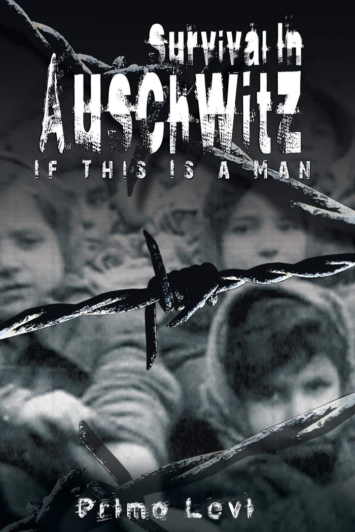 Survival in Auschwitz by Primo Levi - Paperback cover