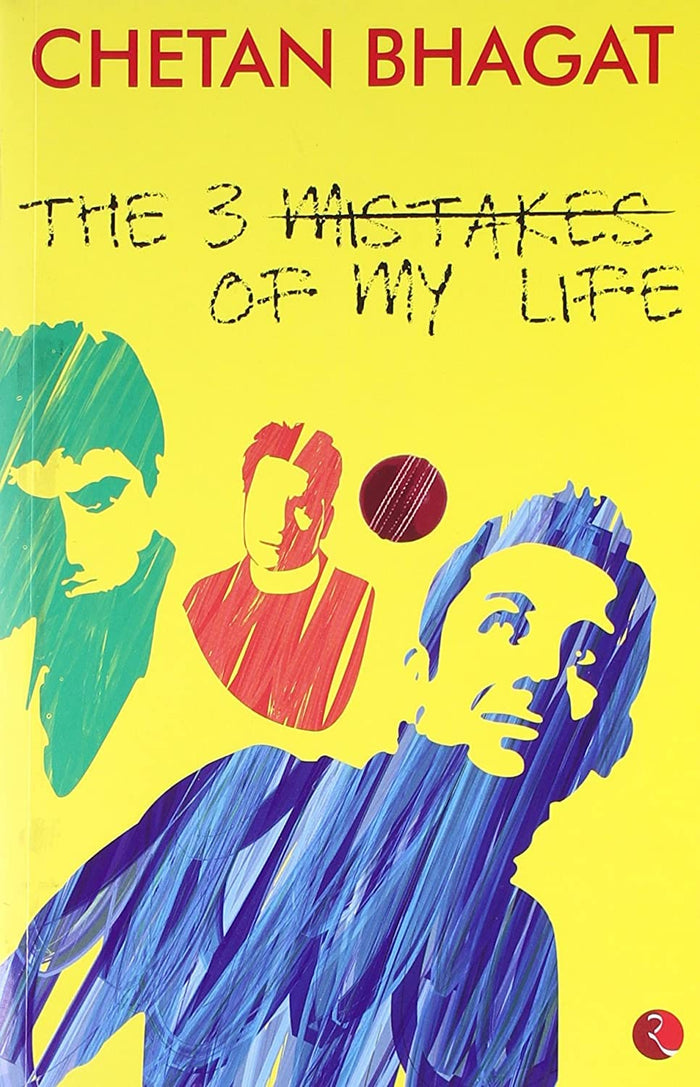 The 3 (Three) Mistakes of My Life (English, Spanish, French, Italian, German, Japanese, Chinese, Hindi and Korean Edition) by Chetan Bhagat - Paperback cover