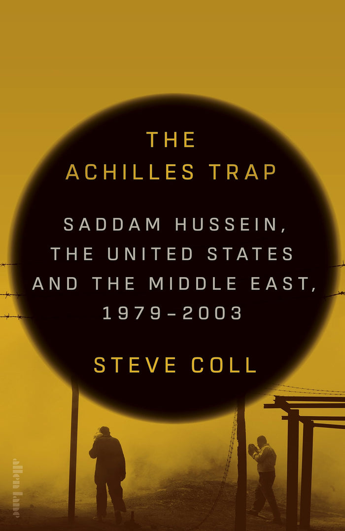 The Achilles Trap by Steve Coll - Hardcover cover