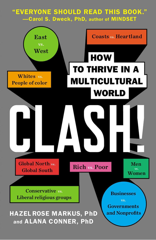 Clash!: How to Thrive in a Multicultural World by Hazel Rose Markus - Paperback cover