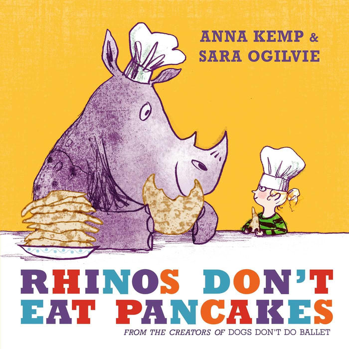 Rhinos Don't Eat Pancakes by Anna Kemp - Paperback cover