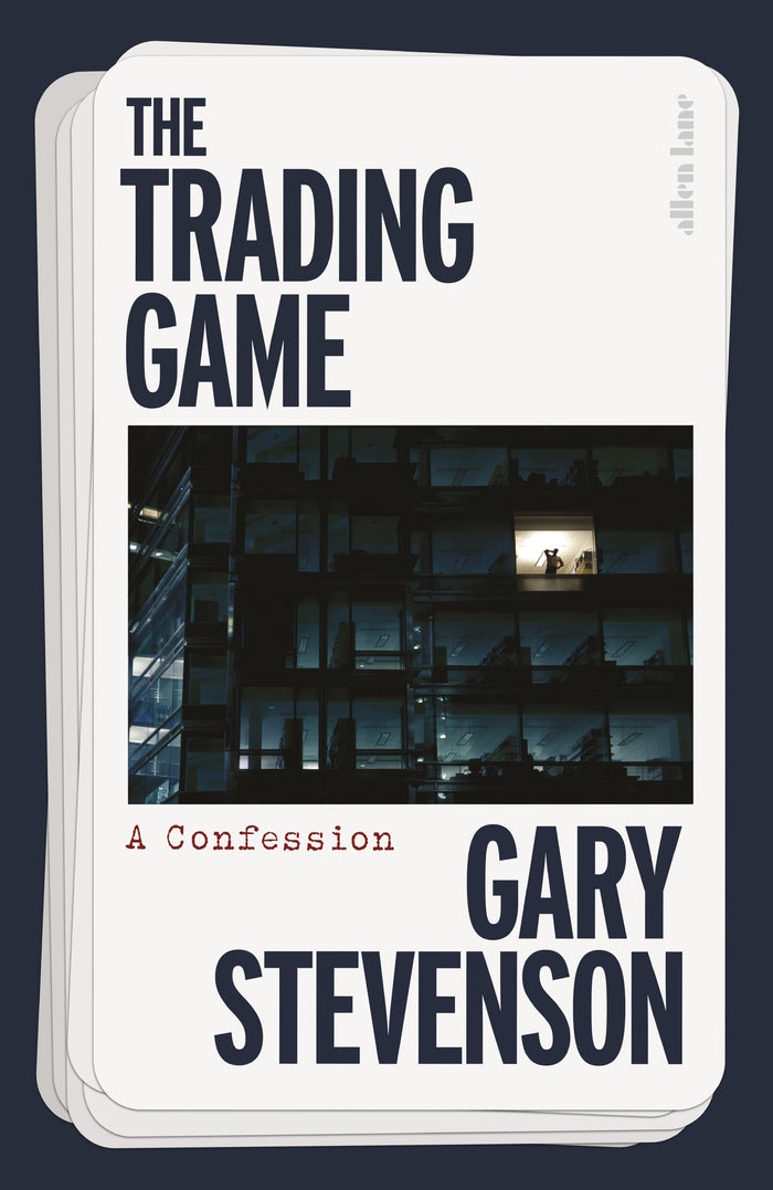 The Trading Game by Gary Stevenson - Paperback cover