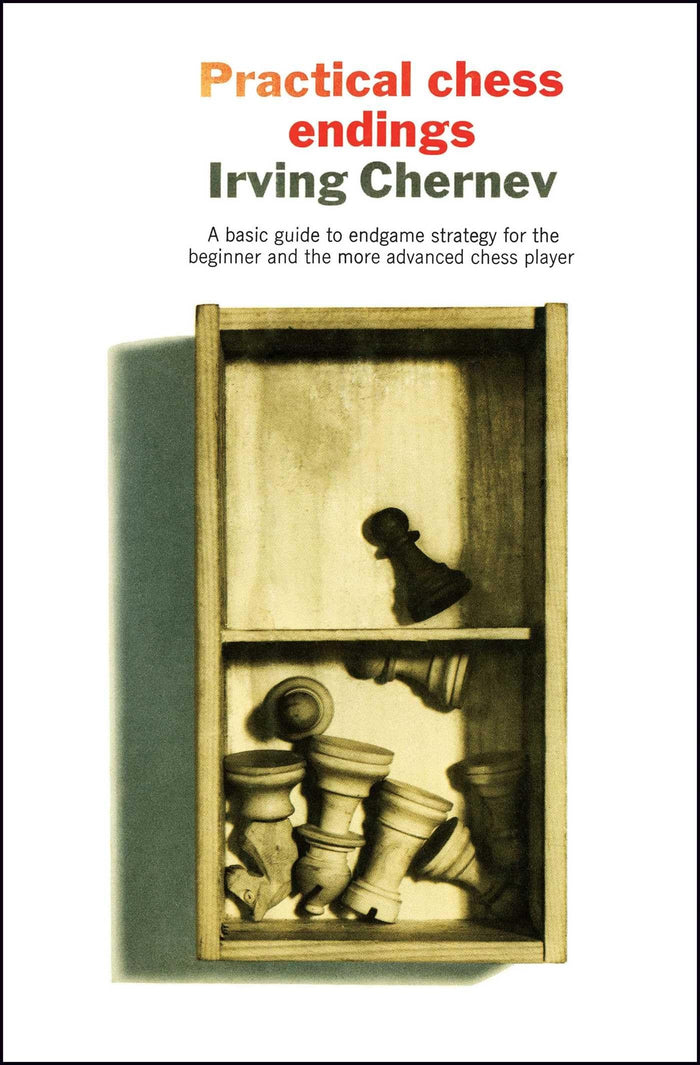 Practical Chess Endings by Irving Chernev - Paperback cover