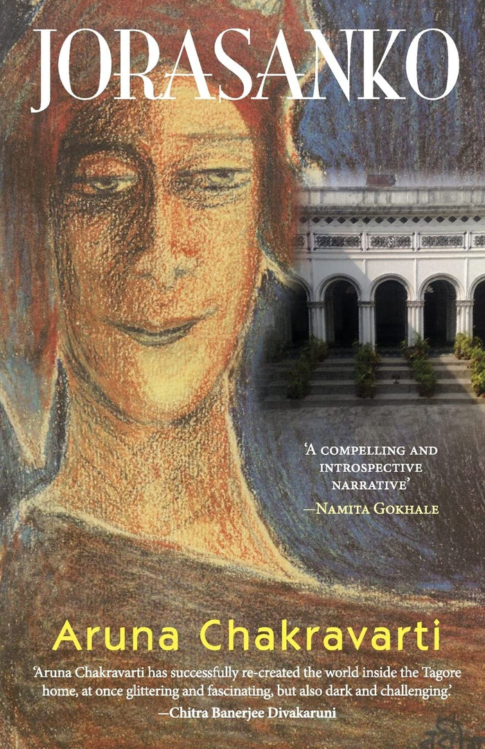 Jorasanko by Aruna Chakravarti - Paperback cover