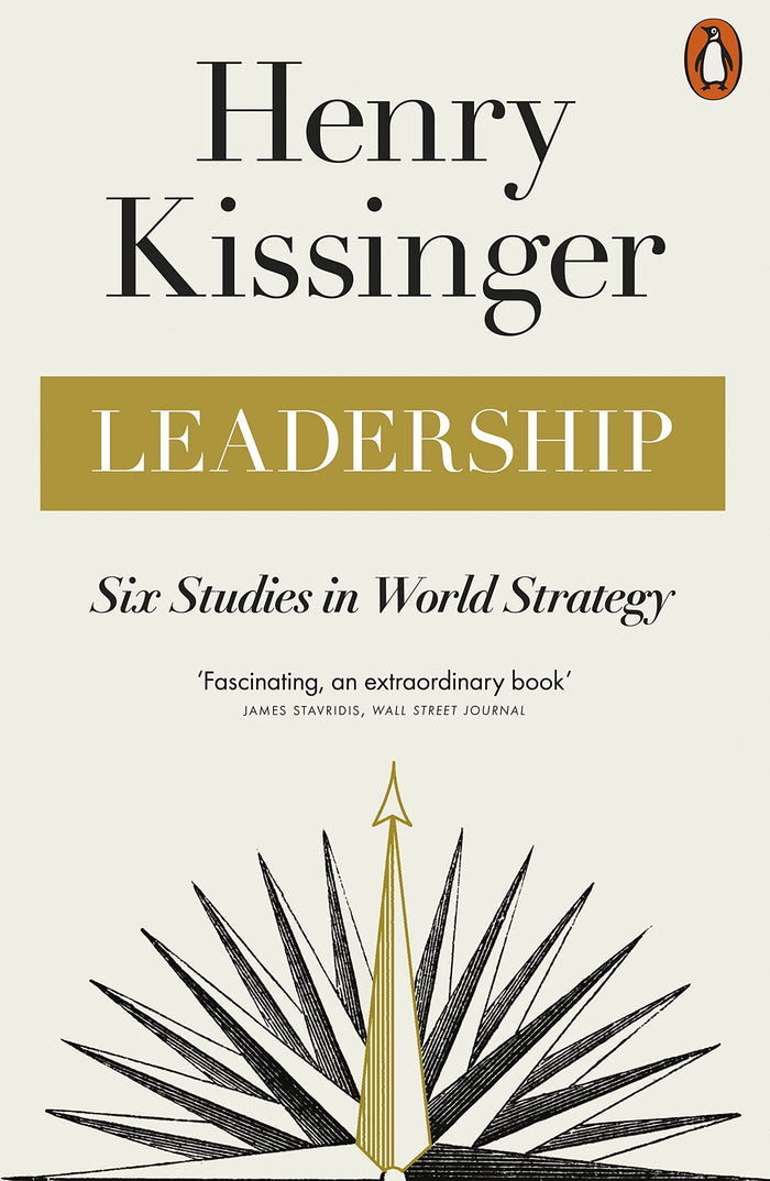 Penguin Press Leadership Six Studies in World Strategy. by Henry Kissinger - Paperback cover