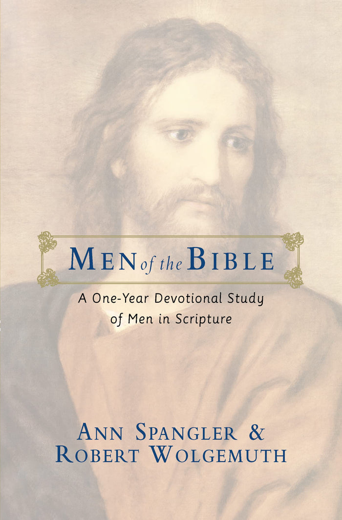 Men of the Bible: A One-Year Devotional Study of Men in Scripture by Ann Spangler - Paperback cover