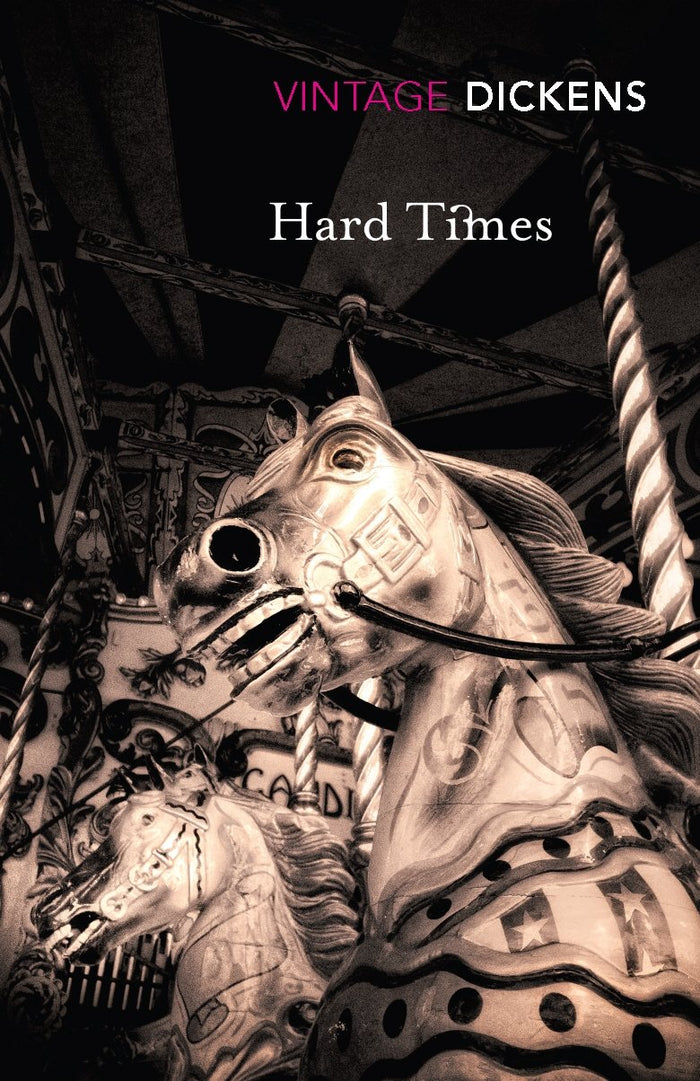 Hard Times (Vintage Classics) by Charles Dickens - Paperback cover