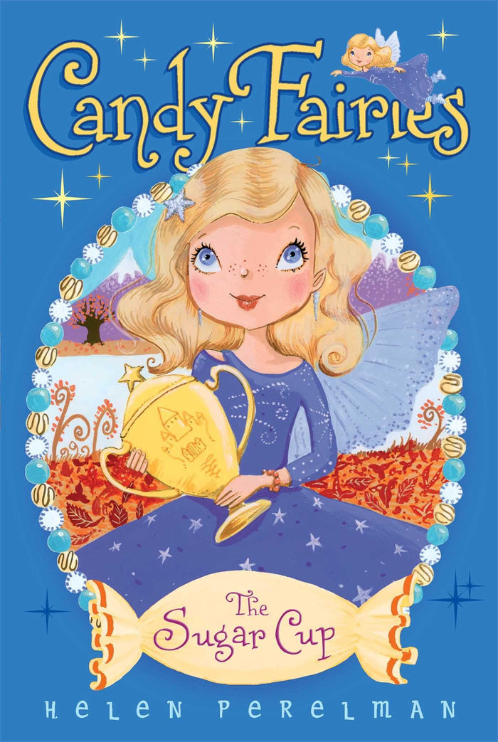The Sugar Cup (14) (Candy Fairies) by Helen Perelman - Paperback cover