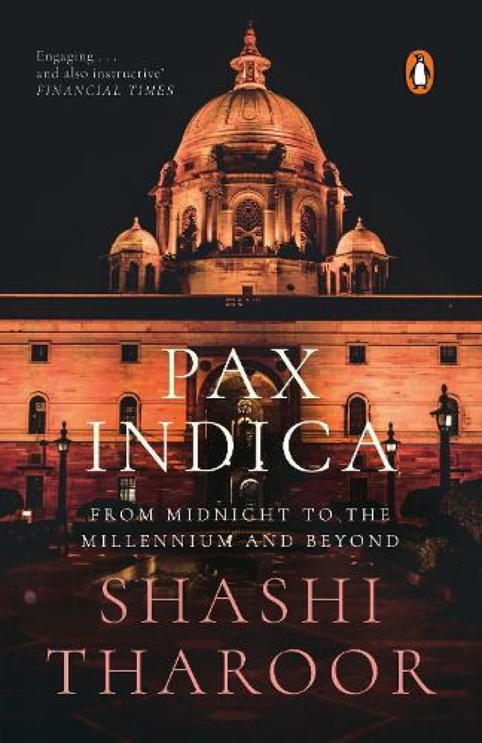 Pax Indica: India And The World Of The 21st Century by Shashi Tharoor - Paperback cover