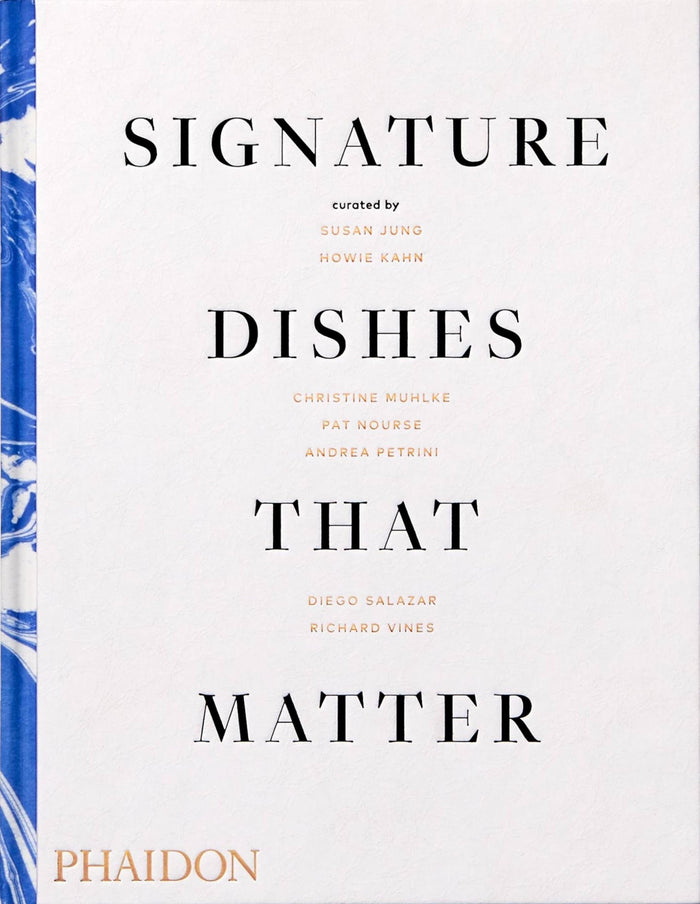 Signature Dishes That Matter by Christine Muhlke - Hardcover cover