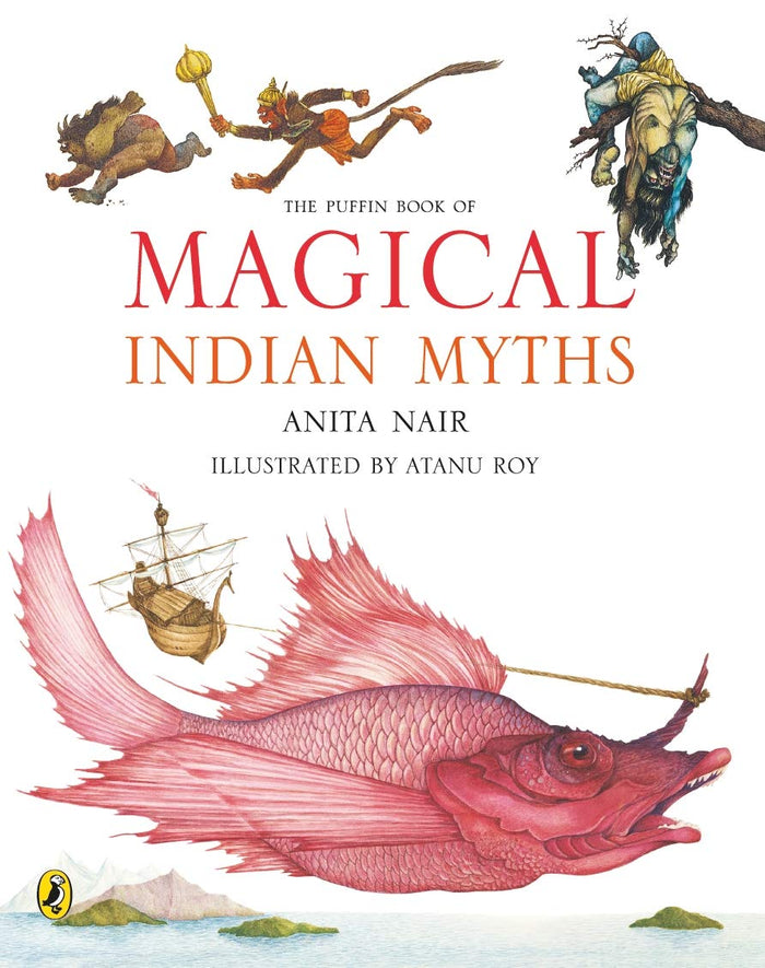 The Puffin Book of Magical Indian Myths by Anita Nair - Paperback cover